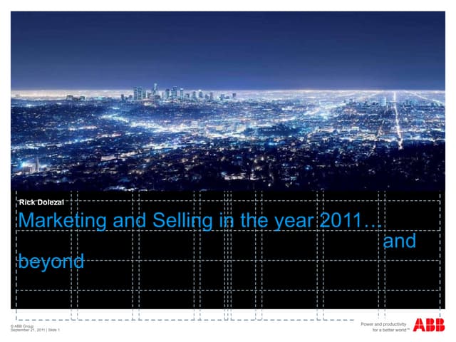 Increasing Our Value to the iPod Generation by Rick Dolezal, ABB Inc