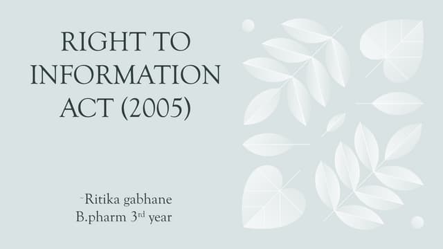 RIGHT TO INFORMATION ACT (2005) ppt juri