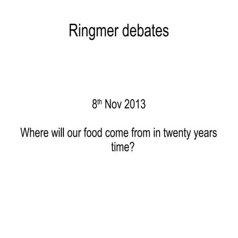 Ringmer debate   food
