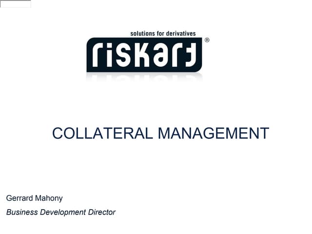 Riskart Collateral Management 26 11 11