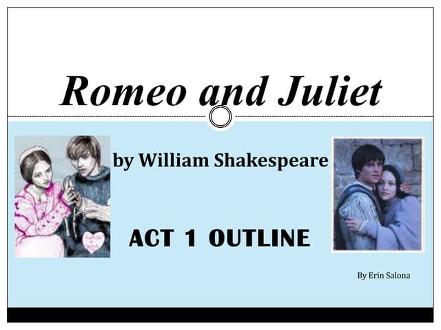 Romeo and Juliet Act 1 Summary