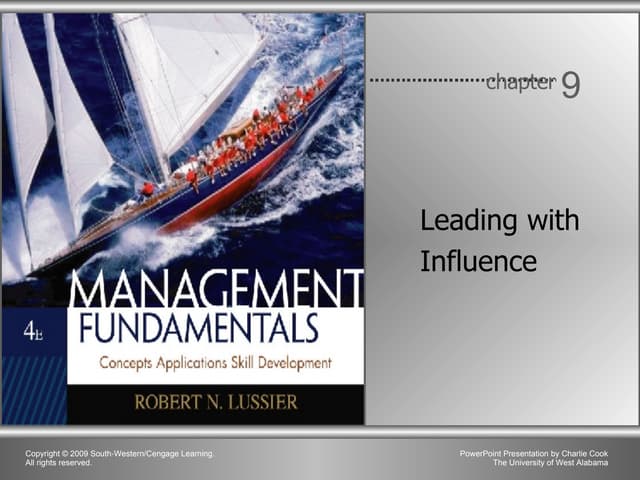 Chapter 9 - Leading with Influence