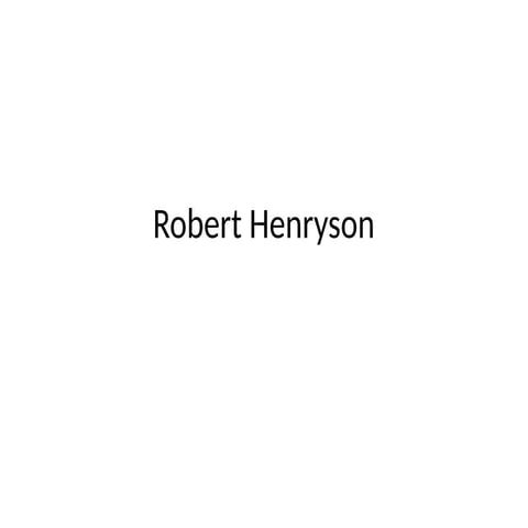 Robert_Henryson_Presentation.pptxfffffffffffffffff