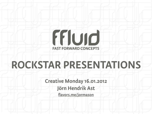 Rockstar presentations