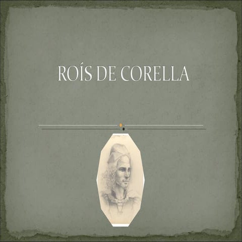 Rois de corella