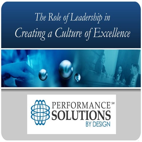 The Role of Leadership in Driving Excellence