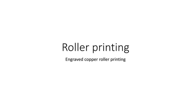 Roller printing