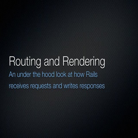 Rails Routing And Rendering