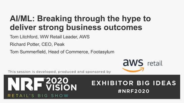 AI/ML: Breaking through the hype to deliver strong business outcomes_AWS_Peak...