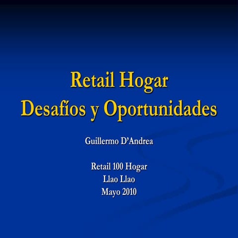 Retail100 Hogar 2010