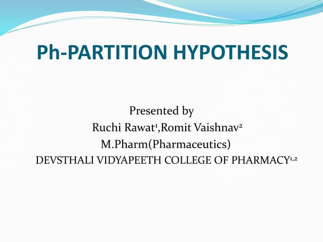 Ruchi rawat, romit vaishnav presentation on ph partition