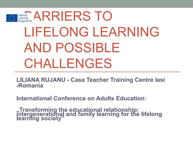 Barriers for lifelong learning 