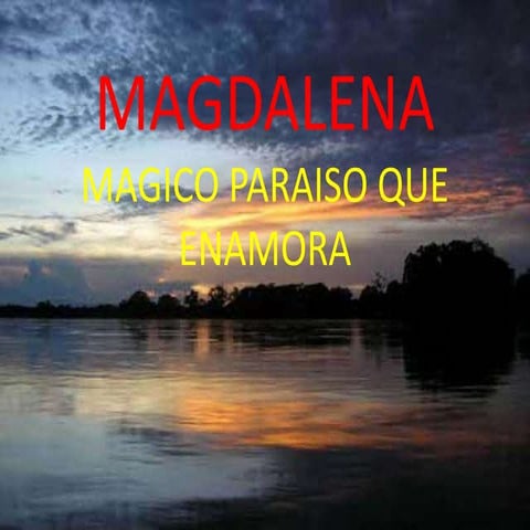 MAGDALENA