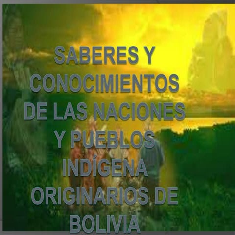 Saberes y conocimientos de las naciones y pueblos