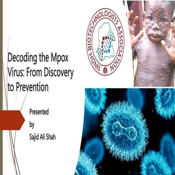 Decoding the Monkeypox Virus : From Discovery to Prevention