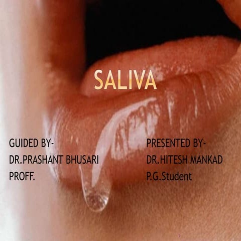 Saliva hitesh