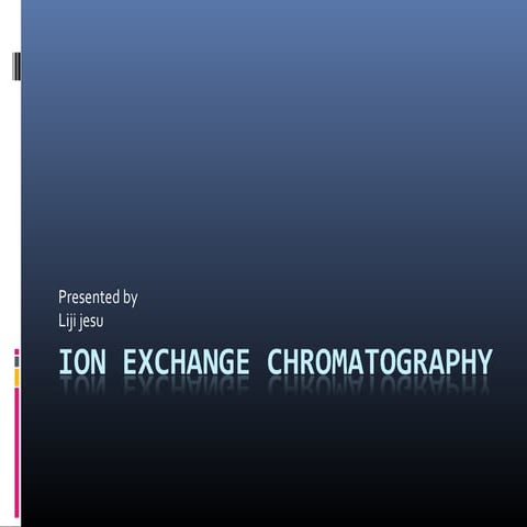 ion exchange chromatography
