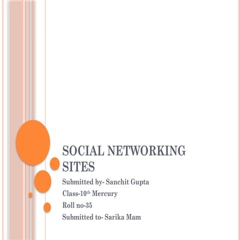 Social Networking Sites By Sanchit Gupta