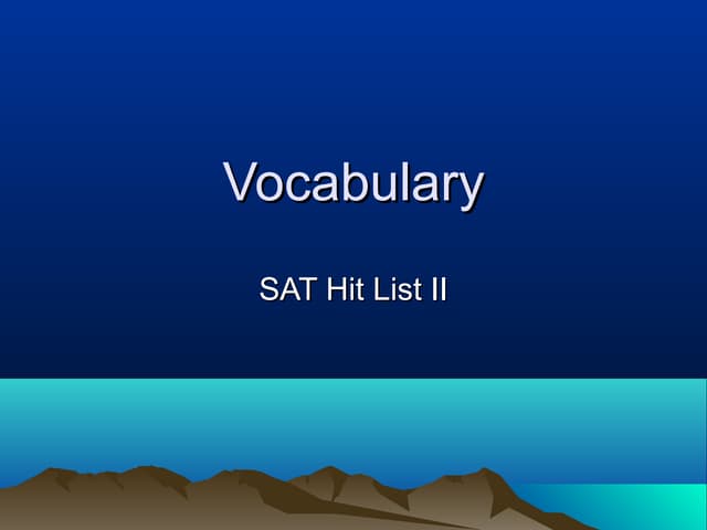 Sat Words hit list II