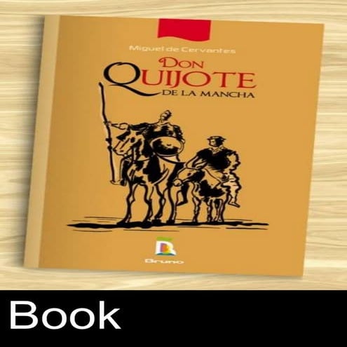 DON QUIJOTE DE LA MANCHA