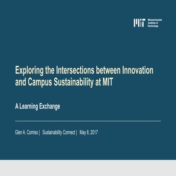 Exploring the intersections between innovation and campus sustainability at MIT