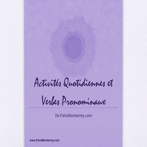 FLE - Verbes Pronominaux - Activités Quotidiennes