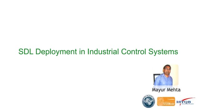 Sdl deployment in ics