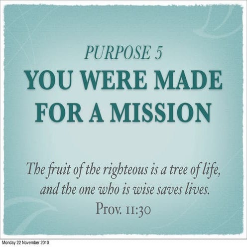 Rick Warren, Purpose Driven Life: Section 38
