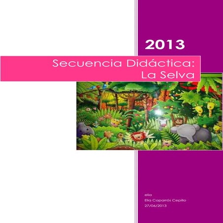 Secuencia selva terminada