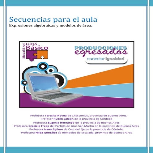 Secuencias para el aula expresiones algebraicas y modelos de area