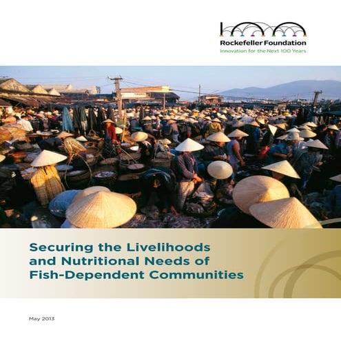Securing the livelihoods and nutritional needs of fish dependent communities
