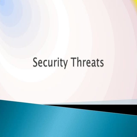 Security threats