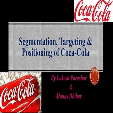 Segmentation, Targeting & Positioning of Coca-Cola