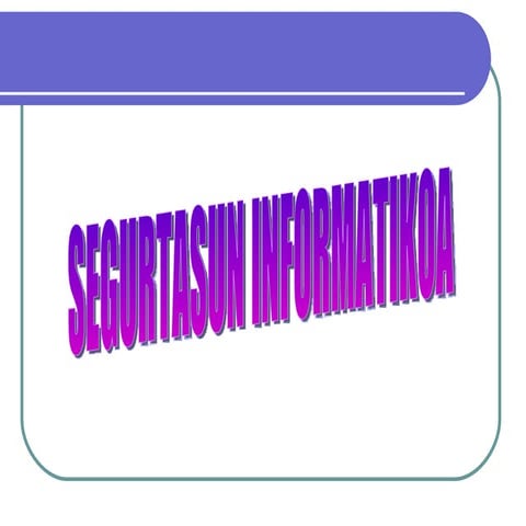 Segurtasun informatikoa