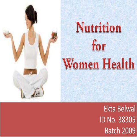 Nutrition for Women health