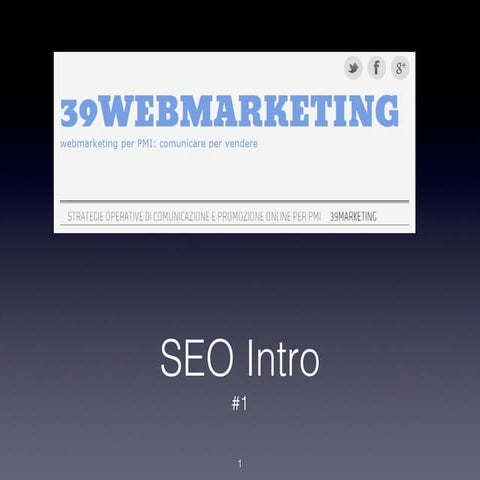 Seo intro - 39marketing