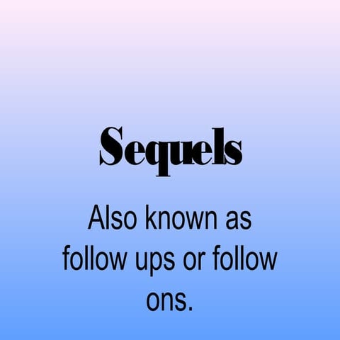 Sequels