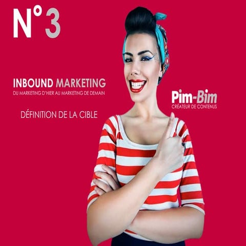 Du marketing d'hier au marketing de demain - Définition de la cible 