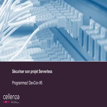 Sécuriser son projet Serverless