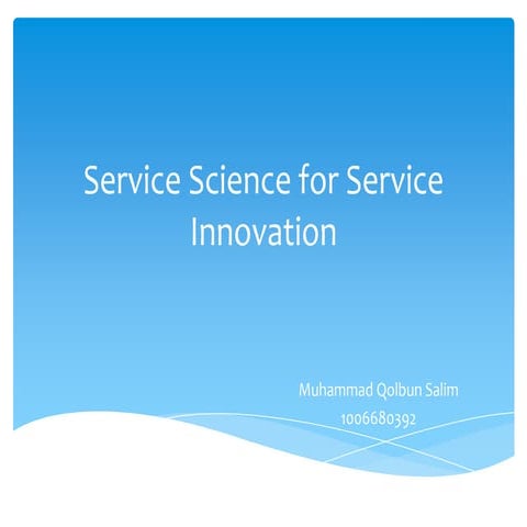 Service science for service innovation
