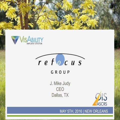 OPHTHALMOLOGY INNOVATION SHOWCASE – Refocus Group