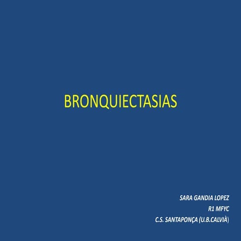 BRONQUIECTASIAS