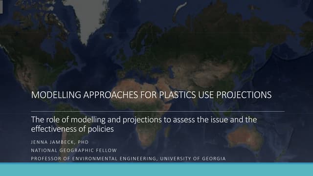 OECD Modelling Plastics Use Projections Workshop - Jenna Jambeck