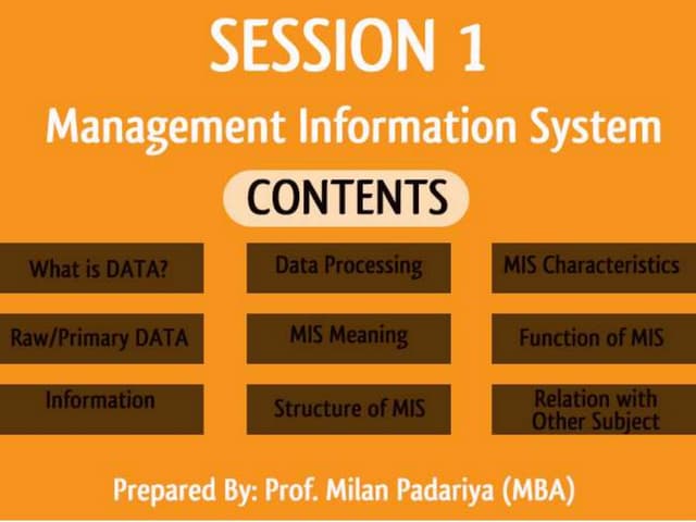 Session 1 introduction of management information system