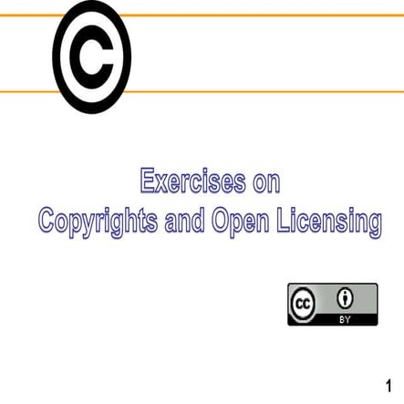 Exercises on Open Licensing