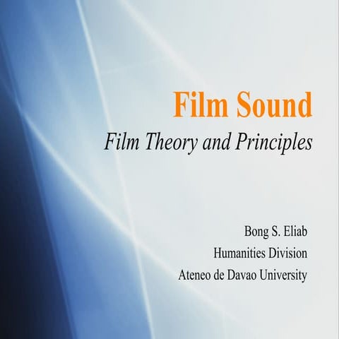 Session 8 film sound: Film Appreciation Course