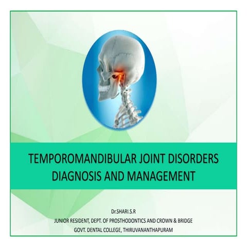 TEMPOROMANDIBULAR JOINT DISORDERS second part