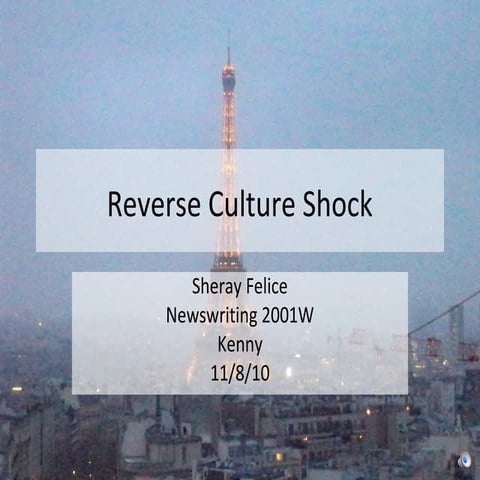 Sheray felice reverse culture shock