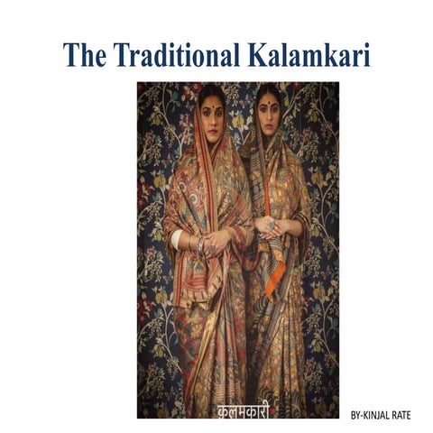 THE TRADITIONAL KALAMKARI