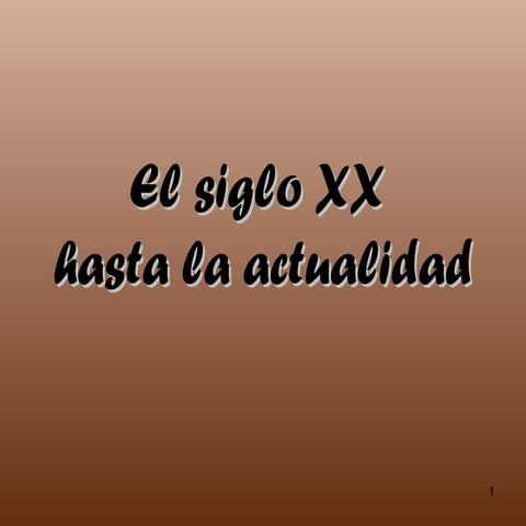 Siglo xx